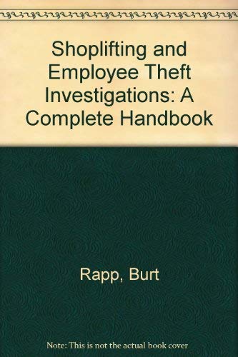 Beispielbild fr Shoplifting and Employee Theft Investigations: A Complete Handbook zum Verkauf von HPB-Ruby