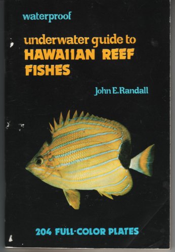Stock image for The Underwater Guide to Hawaiian Reef Fishes for sale by Better World Books