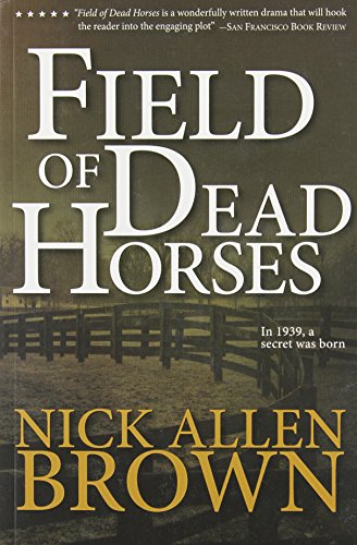 Beispielbild fr Field of Dead Horses zum Verkauf von Better World Books