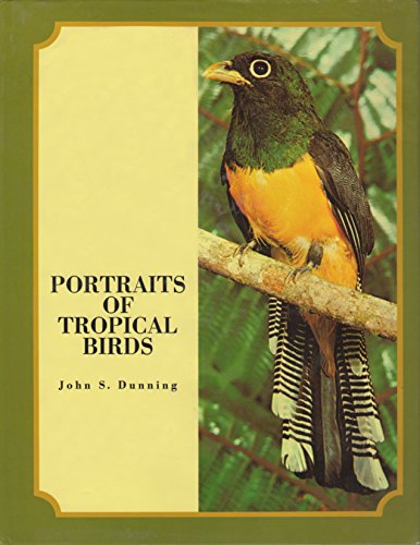 9780915180271: Portraits of Tropical Birds