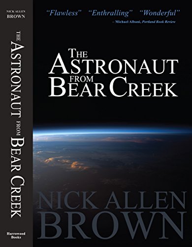 Stock image for The Astronaut from Bear Creek for sale by Better World Books