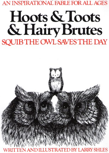 Imagen de archivo de Hoots & Toots & Hairy Brutes: The Continuing Adventures of Squib a la venta por SecondSale