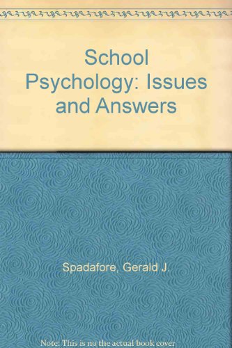 Beispielbild fr School Psychology: Issues and Answers zum Verkauf von Irish Booksellers