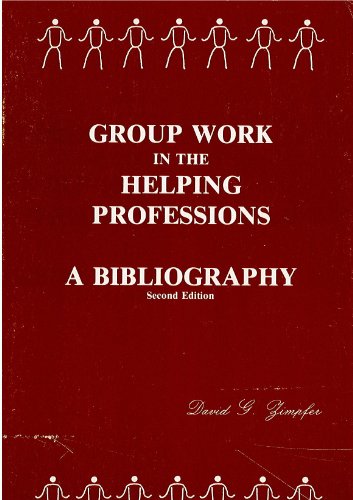 9780915202447: Group Work in the Helping Professions: A Bibliography