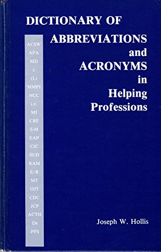 9780915202591: Dictionary of Abbreviations and Acronym in Helping Professions
