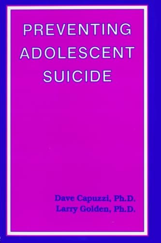 Stock image for Preventing Adolescent Suicide for sale by Better World Books
