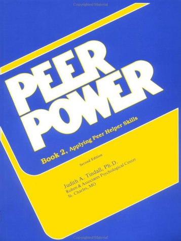 9780915202867: Peer Power Book 2 Applying Peer Helper Skills