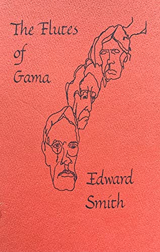 9780915214013: The flutes of Gama: [poems]