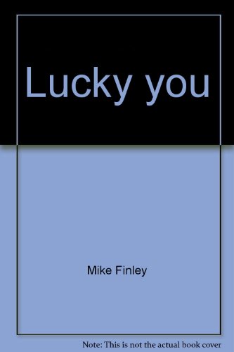 Stock image for Lucky You for sale by PONCE A TIME BOOKS
