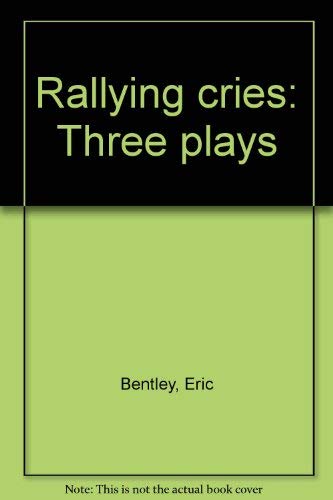 Beispielbild fr Rallying cries: Three plays zum Verkauf von Irish Booksellers