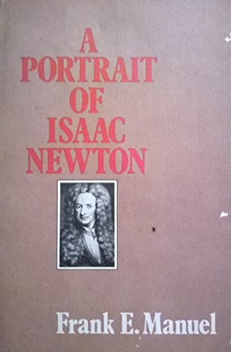 Beispielbild fr A portrait of Isaac Newton zum Verkauf von ThriftBooks-Atlanta