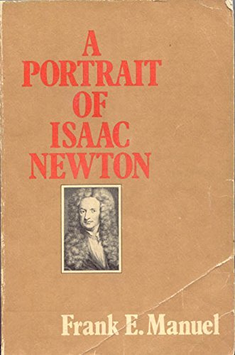 Beispielbild fr A portrait of Isaac Newton zum Verkauf von Half Price Books Inc.