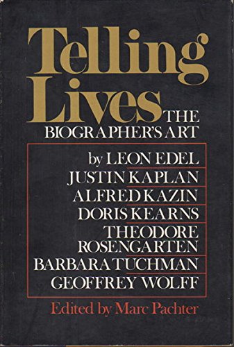 Imagen de archivo de Telling lives, the biographer's art a la venta por SecondSale