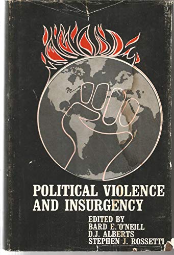 9780915222018: POLITICAL VIOLENCE AND INSURGENCY