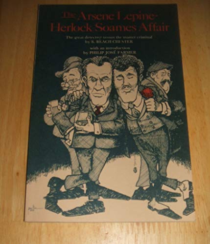 Stock image for Arsene Lepine-Herlock Soames Affair, The: The Great Detective Versus the Master Criminal for sale by THE OLD LIBRARY SHOP