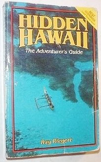 Stock image for Hidden Hawaii: The adventurer's guide (Hidden Hawaii) for sale by Wonder Book