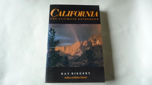 California: The Ultimate Guide.