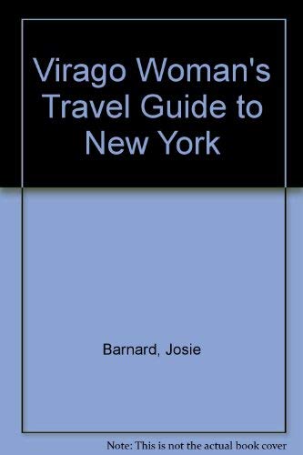 Imagen de archivo de Virago Woman's Travel Guide to New York a la venta por Wonder Book