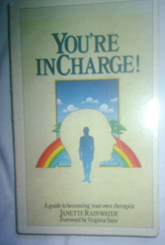 Stock image for You're in charge!: A guide to becoming your own therapist for sale by HPB-Emerald