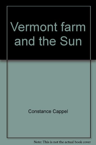 Imagen de archivo de Vermont Farm and the Sun a la venta por Wonder Book