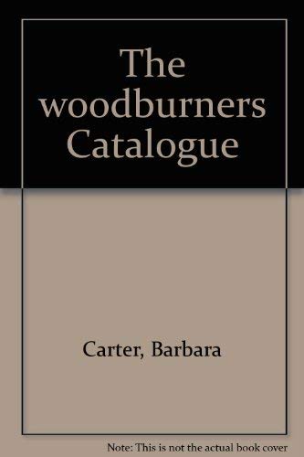 Stock image for the Woodburners Catalogue for sale by Ed Buryn Books