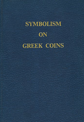 Stock image for Symbolism on Greek Coins for sale by RPL Library Store