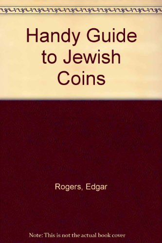 Stock image for A Handy Guide to Jewish Coins for sale by Babushka Books & Framers