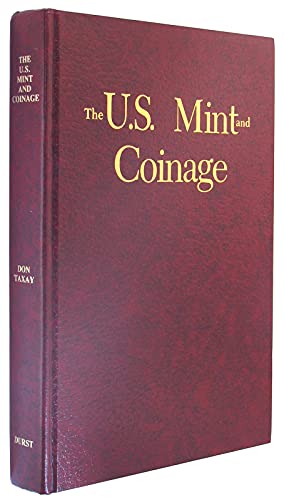 Imagen de archivo de U. S. Mint & Coinage a la venta por ThriftBooks-Atlanta