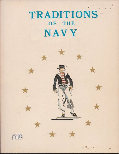 Stock image for Traditions of the Navy for sale by Fallen Leaf Books