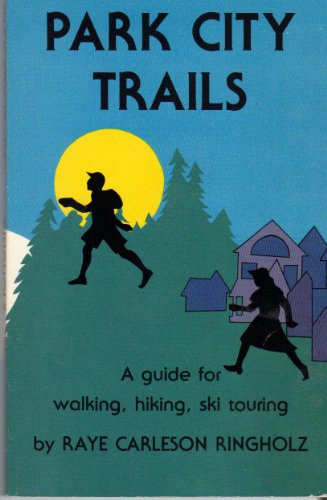 Beispielbild fr Park City Trails zum Verkauf von Jenson Books Inc