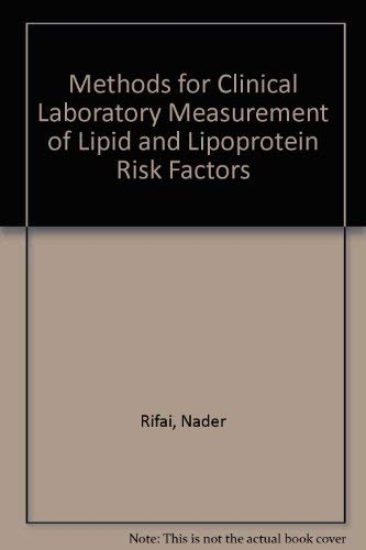 Imagen de archivo de Methods for Clinical Laboratory Measurement of Lipid and Lipoprotein Risk Factors a la venta por My Dead Aunt's Books