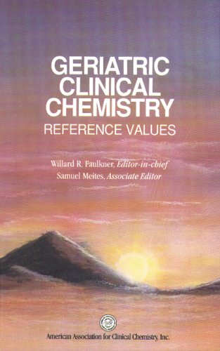 Imagen de archivo de Geriatric Clinical Chemistry: Reference Values a la venta por GF Books, Inc.