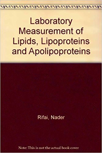 Imagen de archivo de Laboratory Measurement of Lipids, Lipoproteins and Apolipoproteins a la venta por HPB-Red