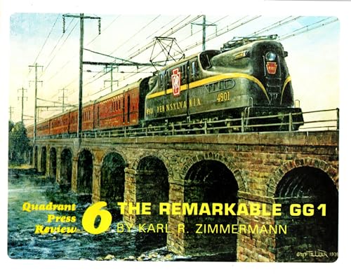 9780915276165: The Remarkable GG1 (Quadrant Press Review 6)