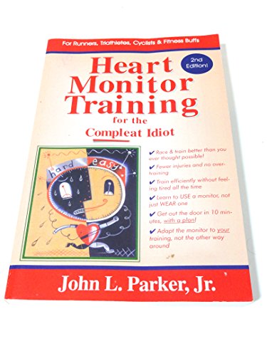 9780915297252: Heart Monitor Training for the Compleat Idiot