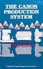 9780915299065: Canon Production System: Creative Involvement of the Total Workforce (English and Japanese Edition)