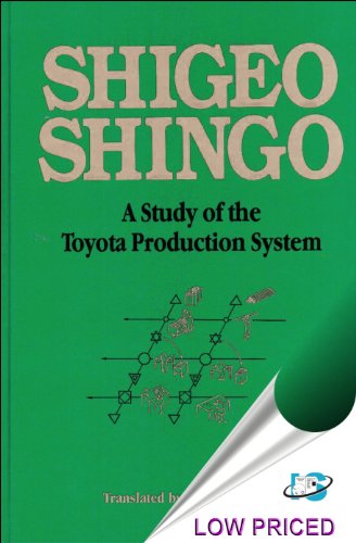 Imagen de archivo de A Study of the Toyota Production System: From an Industrial Engineering Viewpoint (Produce What Is Needed, When It's Needed) a la venta por Books Unplugged