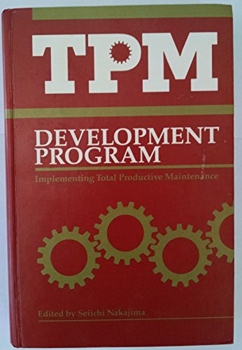 9780915299379: TPM Development Program: Implementing Total Productive Maintenance