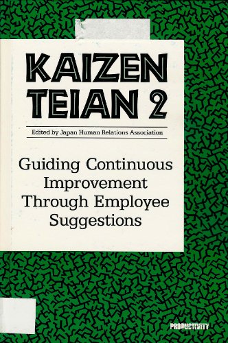 9780915299539: Kaizen Teian 2: Guiding Continuous Improvement Through Employee Suggestions