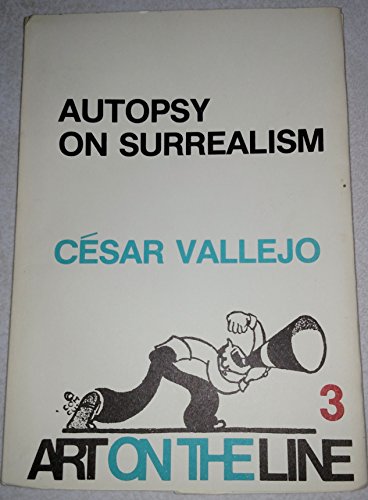 9780915306329: Autopsy on Surrealism (Art on the Line, 3) (English and Spanish Edition)