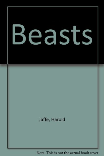 Beasts (9780915306589) by Jaffe, Harold