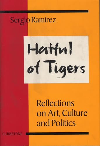 Stock image for Hatful of Tigers: Reflections on Art, Culture and Politics for sale by ThriftBooks-Dallas