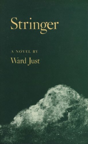 Stringer (9780915308613) by Just, Ward S.