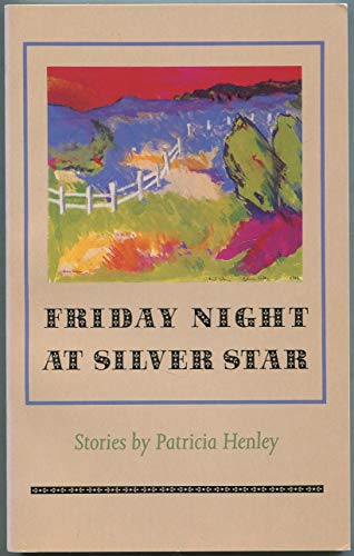 Stock image for Friday Night at Silver Star (Graywolf Short Fiction Series) for sale by Wonder Book