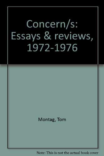 Imagen de archivo de Concern/s: Essays & Reviews, 1972-1976 a la venta por Priceless Books