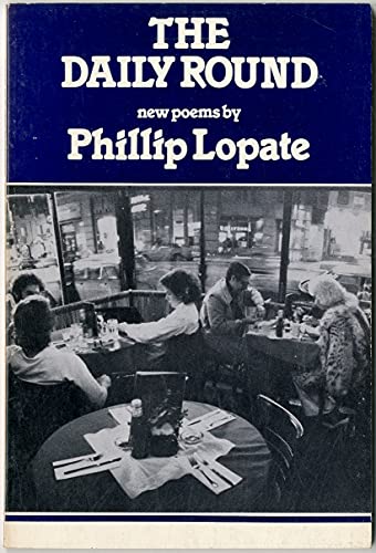 Imagen de archivo de THE DAILY ROUND: New Poems a la venta por Housing Works Online Bookstore