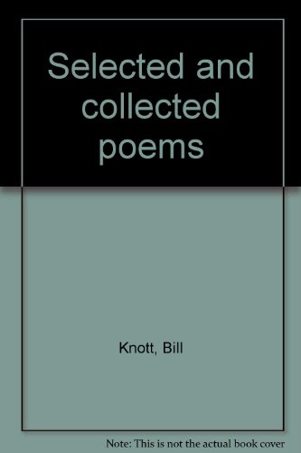 Stock image for Selected and collected poems for sale by Magus Books Seattle