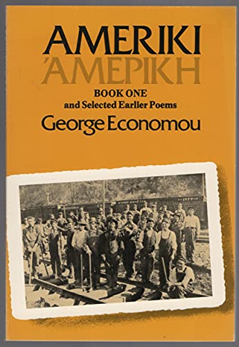 Stock image for Ameriki: Book One, and Selected Earlier Poems for sale by Doss-Haus Books