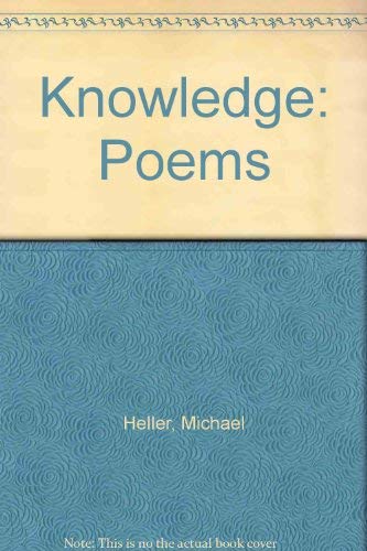 Stock image for Knowledge: Poems for sale by The Book Shelf