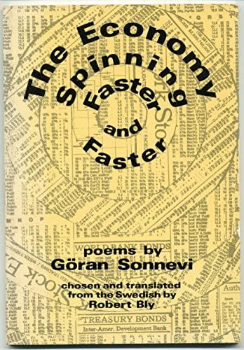 Economy Spinning Faster and Faster: Poems (English and Swedish Edition)